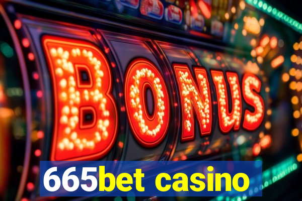 665bet casino